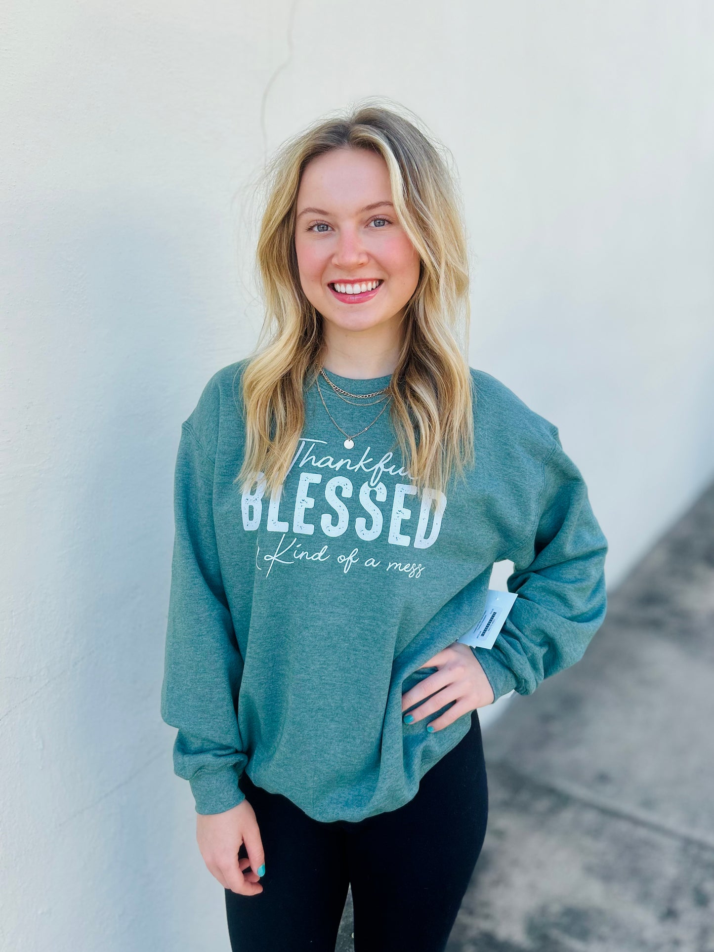 Thankful, Blessed & Kind of a Mess Sweatshirt