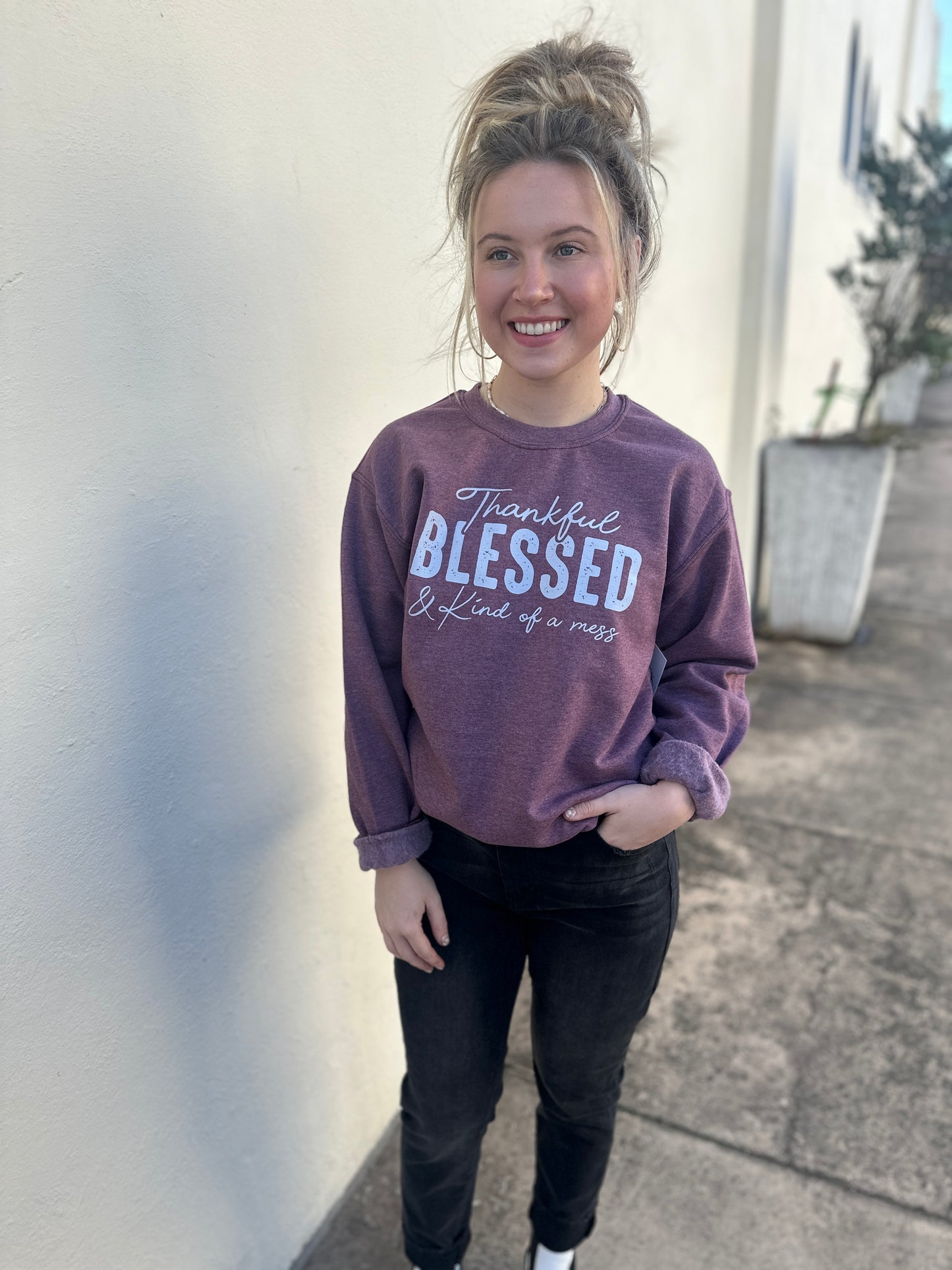 Thankful, Blessed & Kind of a Mess Sweatshirt