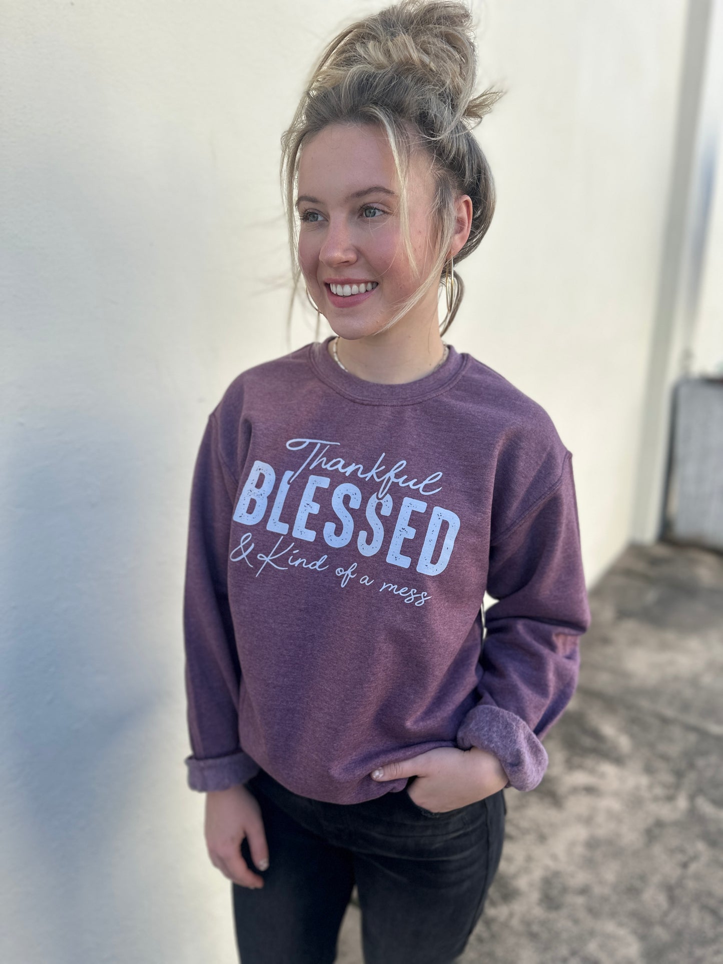 Thankful, Blessed & Kind of a Mess Sweatshirt